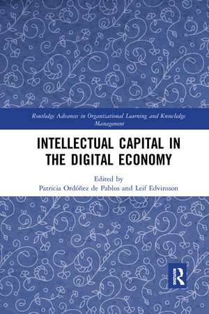 Intellectual Capital in the Digital Economy de Patricia Ordóñez de Pablos