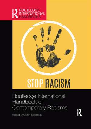 Routledge International Handbook of Contemporary Racisms de John Solomos