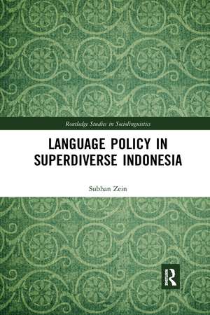 Language Policy in Superdiverse Indonesia de Subhan Zein