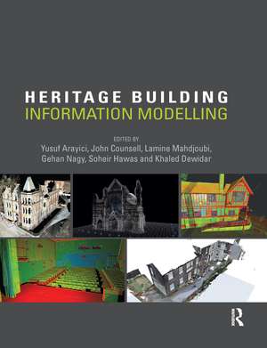 Heritage Building Information Modelling de Yusuf Arayici