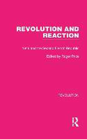 Revolution and Reaction: 1848 and the Second French Republic de Roger Price