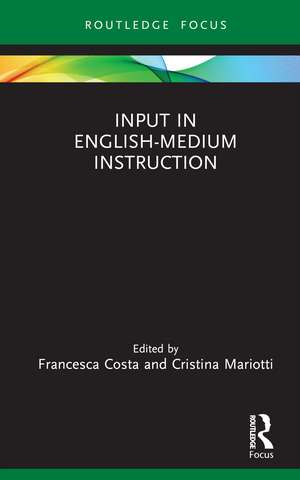 Input in English-Medium Instruction de Francesca Costa