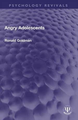 Angry Adolescents de Ronald Goldman