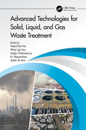 Advanced Technologies for Solid, Liquid, and Gas Waste Treatment de Saleh Al Arni