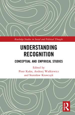 Understanding Recognition: Conceptual and Empirical Studies de Piotr Kulas