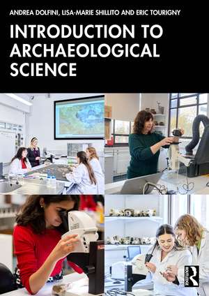 Introduction to Archaeological Science de Andrea Dolfini