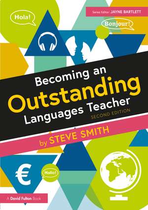 Becoming an Outstanding Languages Teacher de Steve Smith