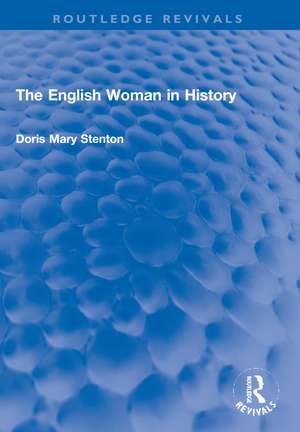 The English Woman in History de Doris Stenton