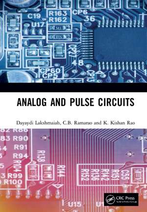 Analog and Pulse Circuits de Dayaydi Lakshmaiah