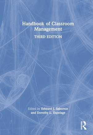 Handbook of Classroom Management de Edward J. Sabornie