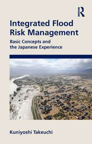 Integrated Flood Risk Management de Kuniyoshi Takeuchi