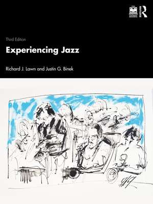 Experiencing Jazz de Richard J. Lawn