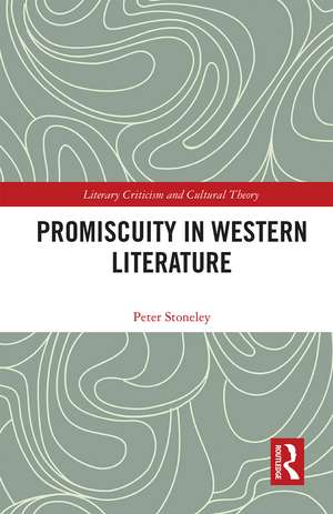 Promiscuity in Western Literature de Peter Stoneley