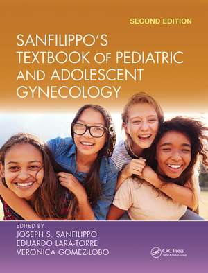 Sanfilippo's Textbook of Pediatric and Adolescent Gynecology de Joseph S. Sanfilippo