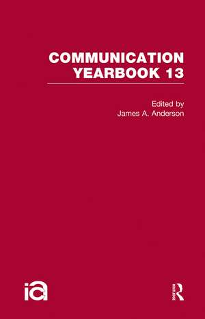 Communication Yearbook 13 de James Anderson