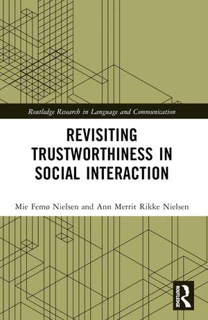 Revisiting Trustworthiness in Social Interaction de Mie Femø Nielsen