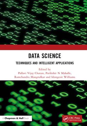 Data Science: Techniques and Intelligent Applications de Pallavi Vijay Chavan