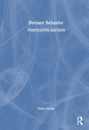 Deviant Behavior de Erich Goode