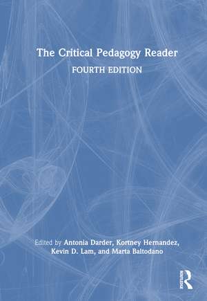The Critical Pedagogy Reader de Antonia Darder