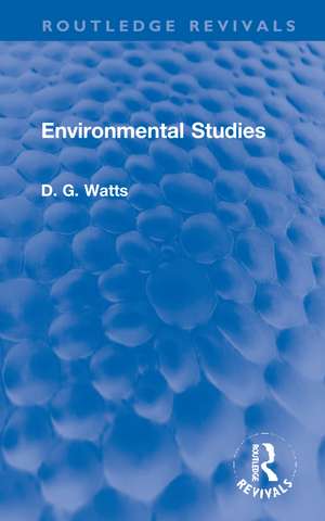 Environmental Studies de D. G. Watts