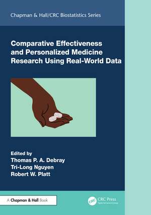Comparative Effectiveness and Personalized Medicine Research Using Real-World Data de Thomas P. A. Debray