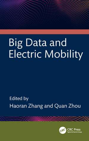 Big Data and Electric Mobility de Haoran Zhang