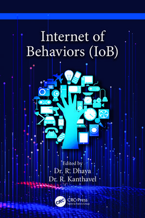 Internet of Behaviors (IoB) de R. Dhaya