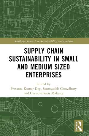 Supply Chain Sustainability in Small and Medium Sized Enterprises de Prasanta Kumar Dey