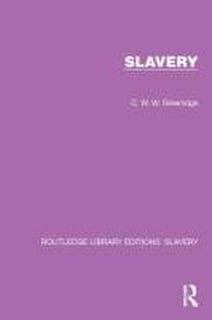 Slavery de C.W.W. Greenidge