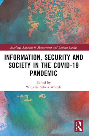 Information, Security and Society in the COVID-19 Pandemic de Natalia Moch