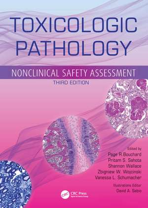 Toxicologic Pathology: Nonclinical Safety Assessment de David A. Sabio