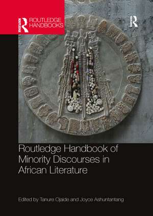 Routledge Handbook of Minority Discourses in African Literature de Tanure Ojaide