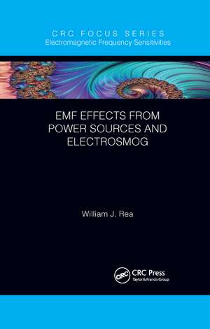 EMF Effects from Power Sources and Electrosmog de William J. Rea