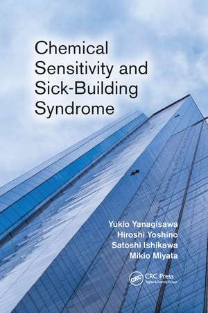 Chemical Sensitivity and Sick-Building Syndrome de Yukio Yanagisawa