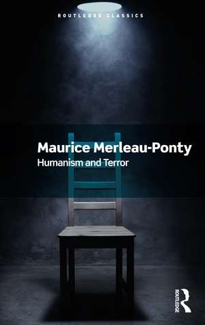 Humanism and Terror de Maurice Merleau-Ponty