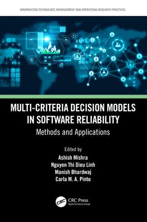 Multi-Criteria Decision Models in Software Reliability: Methods and Applications de Ashish Mishra