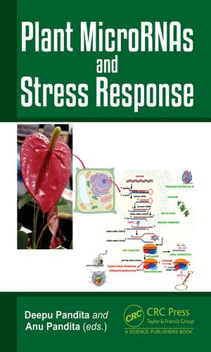 Plant MicroRNAs and Stress Response de Deepu Pandita