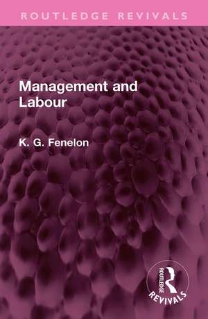 Management and Labour de Kevin Gerard Fenelon