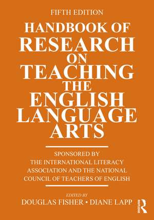 Handbook of Research on Teaching the English Language Arts de Douglas Fisher