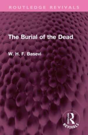 The Burial of the Dead de W. H. F. Basevi