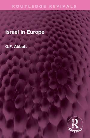 Israel in Europe de G.F. Abbott