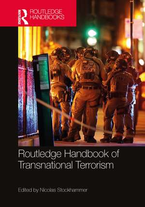 Routledge Handbook of Transnational Terrorism de Nicolas Stockhammer