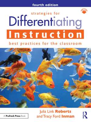 Strategies for Differentiating Instruction: Best Practices for the Classroom de Julia Link Roberts