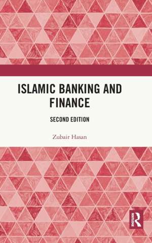 Islamic Banking and Finance: Second edition de Hasan Zubair