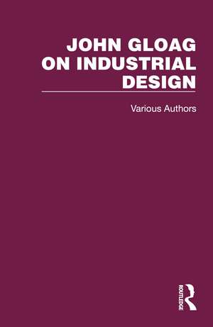 John Gloag on Industrial Design de John Gloag