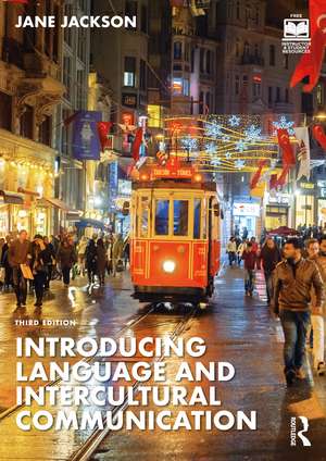 Introducing Language and Intercultural Communication de Jane Jackson