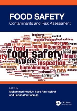 Food Safety: Contaminants and Risk Assessment de Mohammed Kuddus