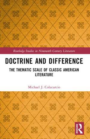 Doctrine and Difference de Michael J. Colacurcio
