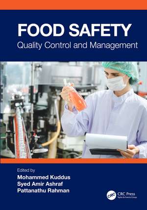 Food Safety: Quality Control and Management de Mohammed Kuddus