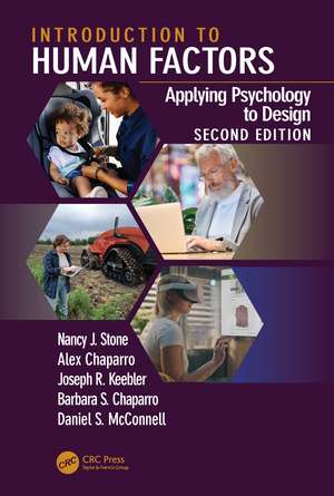 Introduction to Human Factors: Applying Psychology to Design, 2nd Edition de Nancy J. Stone